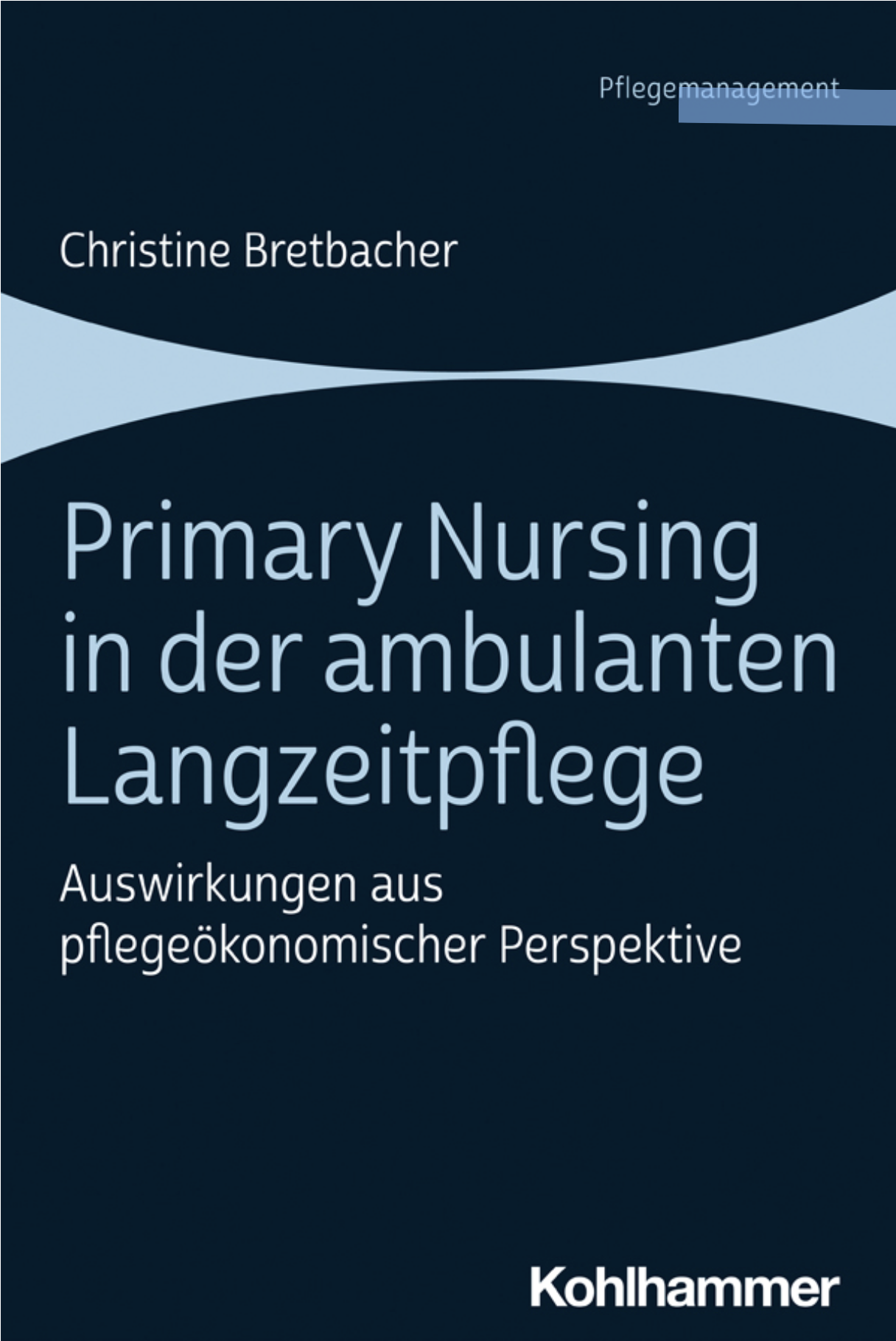 primary nursing in der ambulanten langzeitpflege