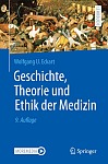 geschichte theorie und ethik der medizin taschenbuch wolfgang u eckart