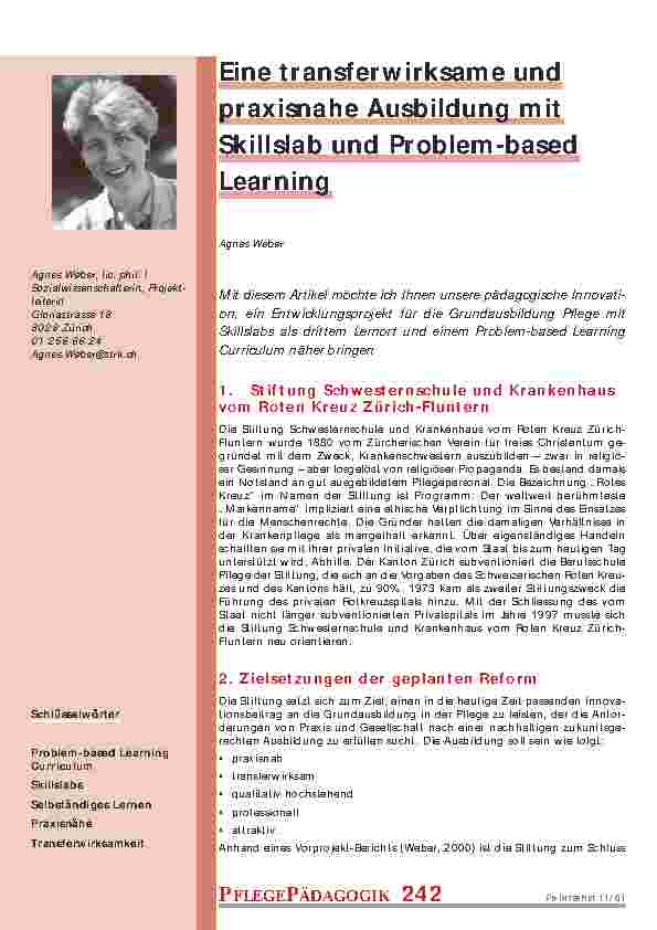 [doc_200870] Entwicklung einer Modellschule mit Skillslabs als drittem Lernort und einem Problem-based Learning Curriculum