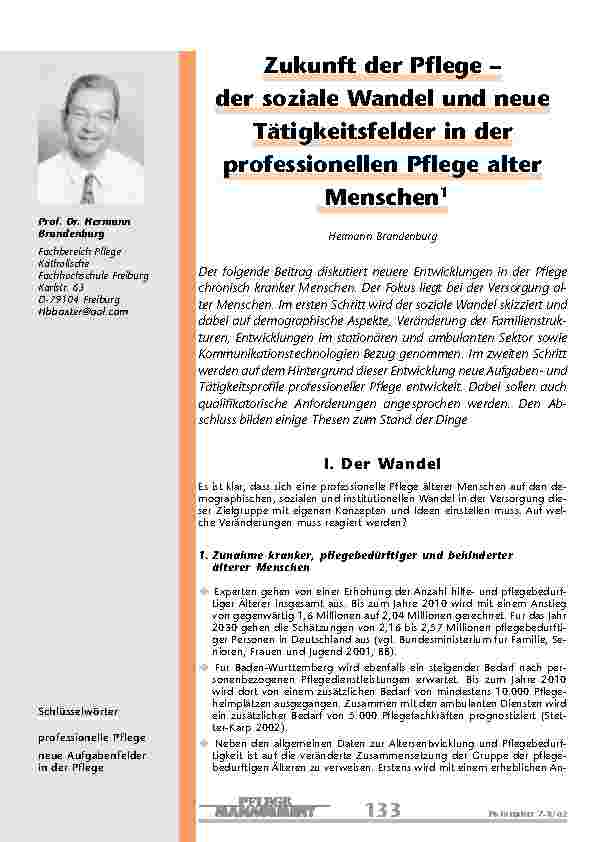 Zukunft der Pflege – der soziale Wandel und neue Tätigkeitsfelder in der professionellen Pflege alter Menschen