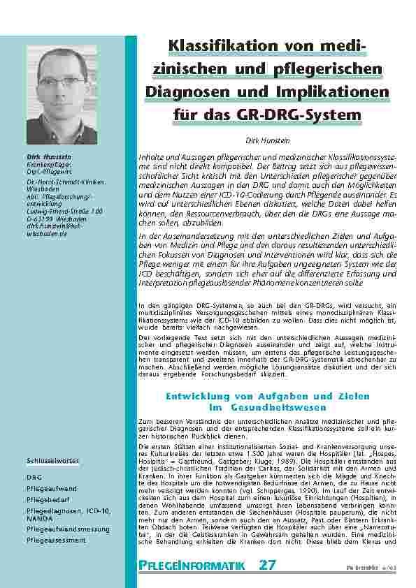[doc_200731] Klassifikation von medizinischenund pflegerischenDiagnosen und Implikationenfür das GR-DRG-System