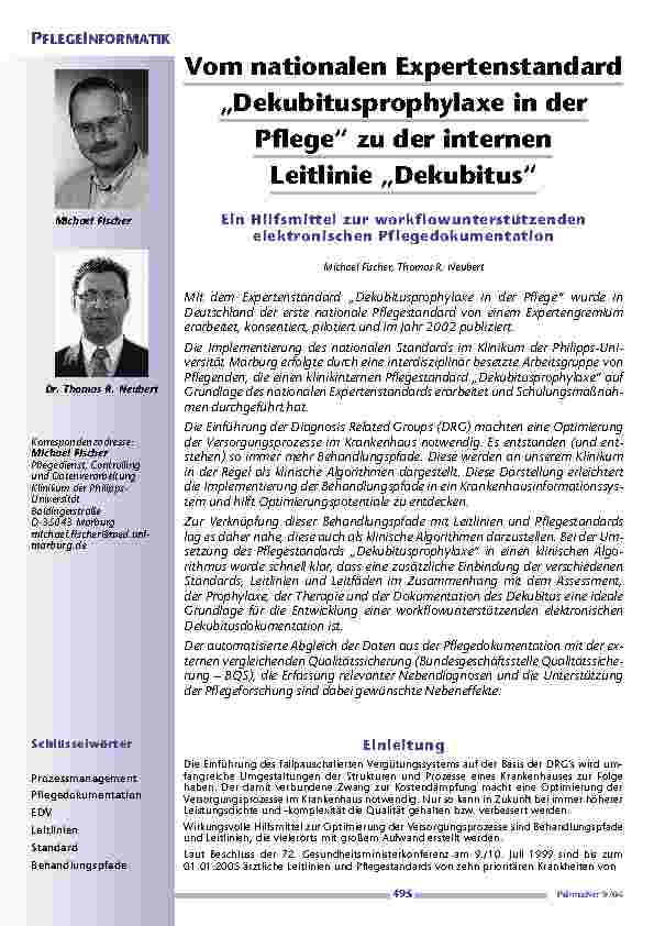 [doc_200627] Vom nationalen Expertenstandard„Dekubitusprophylaxe in derPflege“ zu der internen Leitlinie „Dekubitus“