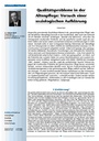 Qualitätsprobleme in derAltenpflege: Versuch einersoziologischen Aufklärung