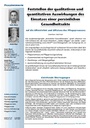 Feststellen der qualitativen und quantitativen Auswirkungen des Einsatzes einer persönlichen Gesundheitsakte auf die Effektivität und Effizienz des Pflegeprozesses