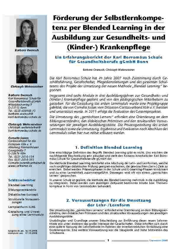 [doc_200193] Förderung der Selbstlernkompetenz per Blended Learning in der Ausbildung zur Gesundheitsund (Kinder-) Krankenpflege Ein Erfahrungsbericht der Karl Borromäus Schule für Gesundheitsberufe gGmbH Bonn