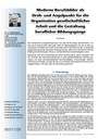 Moderne Berufsbilder als Drehund Angelpunkt f und uuml; r die Organisation gesellschaftlicher Arbeit und die Gestaltung beruflicher Bildungsg und auml; nge