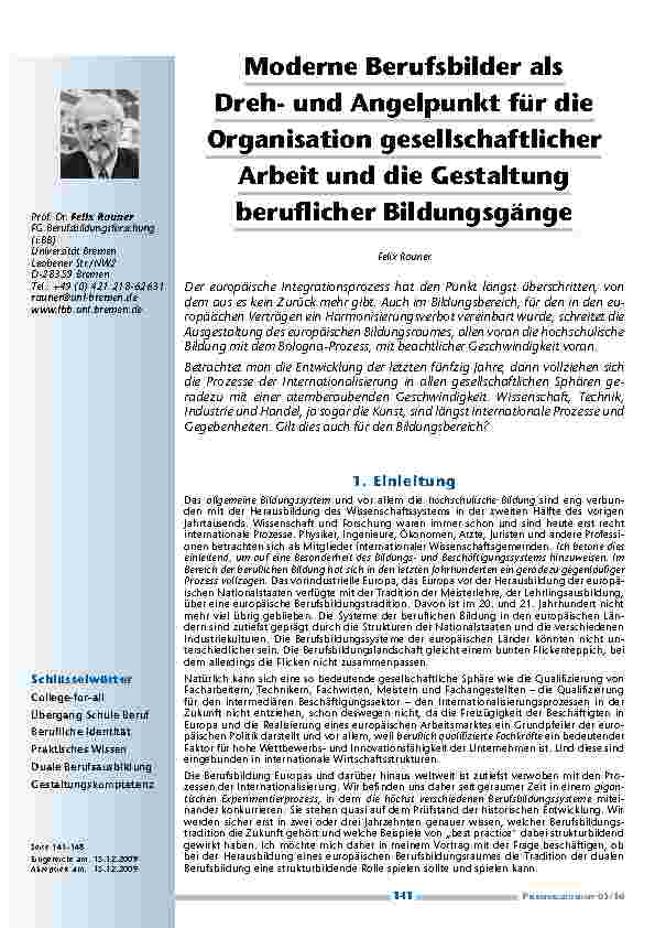 [doc_200082] Moderne Berufsbilder als Drehund Angelpunkt für die Organisation gesellschaftlicher Arbeit und die Gestaltung beruflicher Bildungsgänge