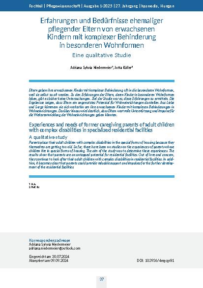 [doc_324944] Erfahrungen und Bedürfnisse ehemaliger pflegender Eltern von erwachsenen Kindern mit komplexer Behinderung in besonderen Wohnformen Eine qualitative Studie