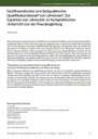 Fachtheoretischer und fachpraktischer Qualifikationsbedarf von Lehrenden? Zur Expertise von Lehrenden im fachpraktischen Unterricht und der Praxisbegleitung