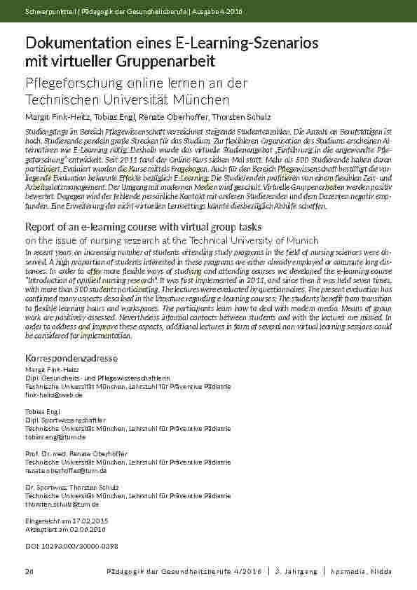 [doc_201999] Dokumentation eines E-Learning-Szenarios mit virtueller Gruppenarbeit. Pflegeforschung online lernen an der Technischen Universität München