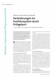 [doc_240895] Veränderungen im Familiensystem durch Frühgeburt: Auswirkungen auf die psychische Situation der Mutter