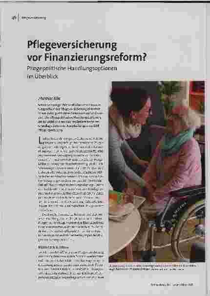 Pflegeversicherung vor Finanzierungsreform? Pflegepolitische Handlungsoptionen im Überblick