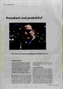Provokant und produktiv?