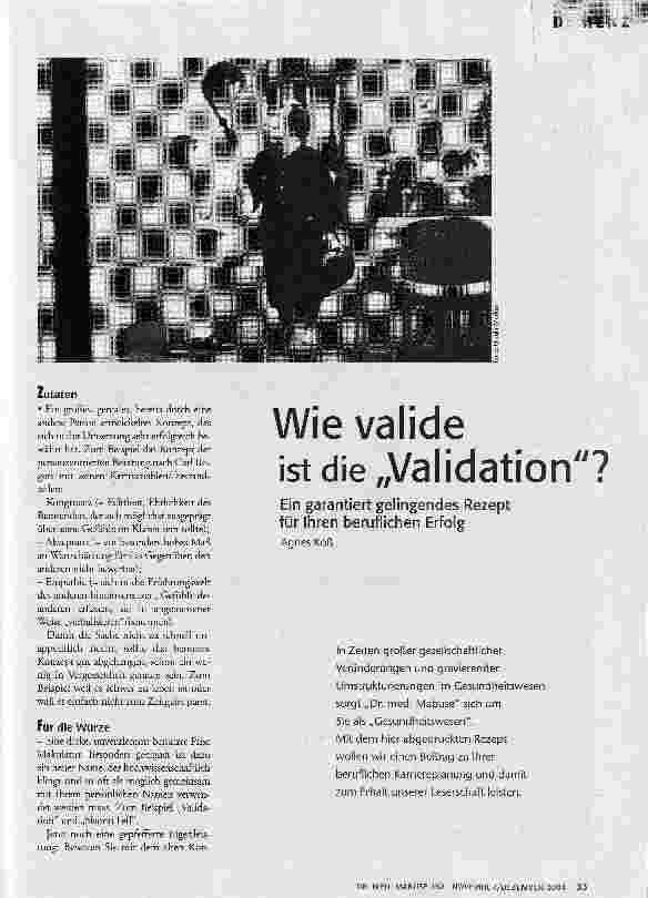 [doc_73173] Wie valide ist die Validation?Ein garantiert gelingendes Rezept für Ihren beruflichen Erfolg