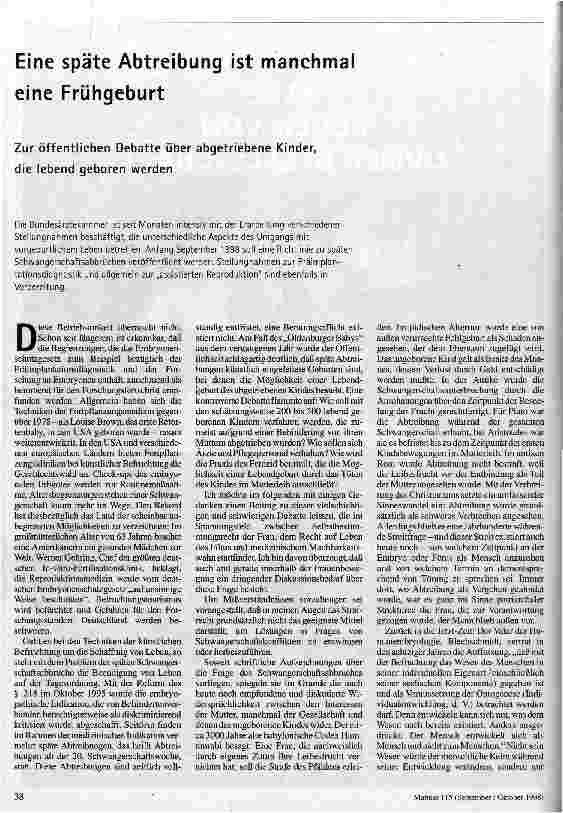 [doc_47296] Eine späte Abtreibung ist manchmal eine Frühgeburt Zur öffentl. Debatte über abgetriebene Kinder, die lebend geboren werden