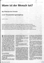 Wann ist der Mensch tot? Das Kriterium des Hirntods in der Transplantationsgesetzgebung