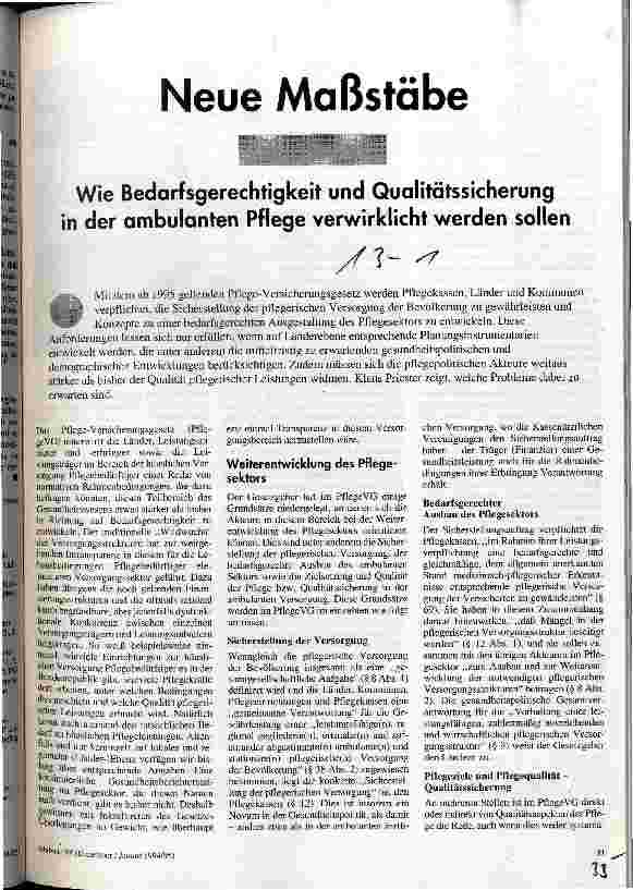 [doc_33257] Neue Maßstäbe Wie Bedarfsgerechtigkeit und Qualitätssicherung in der ambulanten Pflege verwirklicht werden sollen