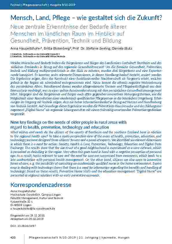 [doc_201797] Mensch, Land, Pflege – wie gestaltet sich die Zukunft? Neue zentrale Erkenntnisse der Bedarfe älterer Menschen im ländlichen Raum im Hinblick auf Gesundheit, Prävention, Technik und Bildung
