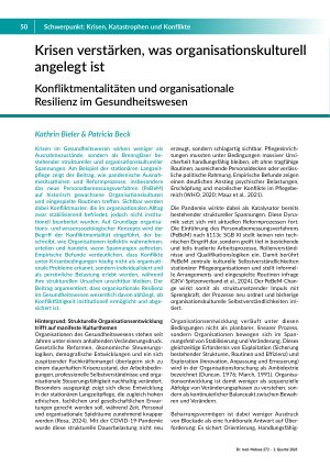 [doc_582232] Krisen verstärken, was organisationskulturell angelegt ist. Konfliktmentalitäten und organisationale Resilienz im Gesundheitswesen
