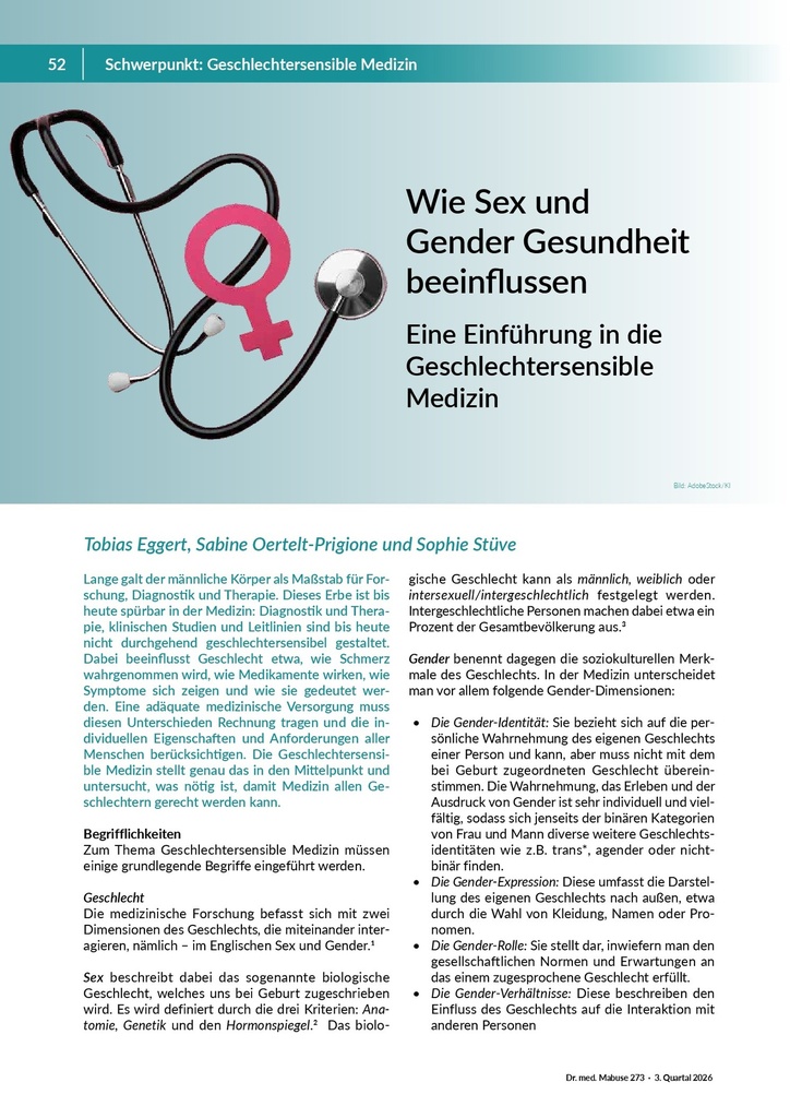 [doc_772512] Wie Sex und Gender Gesundheit beeinflussen. Eine Einführung in die geschlechtersensible Medizin – Zeitschrift für alle Gesundheitsberufe