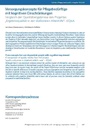 Versorgungskonzepte für Pflegebedürftige mit kognitiven Einschränkungen. Vergleich der Qualitätsergebnisse des Projektes „Ergebnisqualität in der stationären Altenhilfe“- EQisA