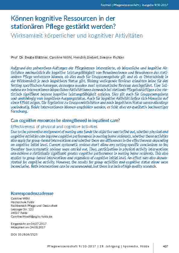[doc_201629] Können kognitive Ressourcen in der stationären Pflege gestärkt werden? Wirksamkeit körperlicher und kognitiver Aktivitäten