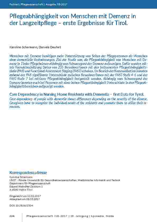 [doc_201612] Pflegeabhängigkeit von Menschen mit Demenz in der Langzeitpflege – erste Ergebnisse für Tirol.