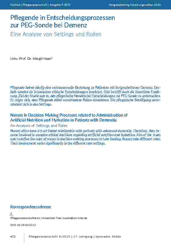 [doc_201429] Pflegende in Entscheidungsprozessen zur PEG-Sonde bei Demenz. Eine Analyse von Settings und Rollen